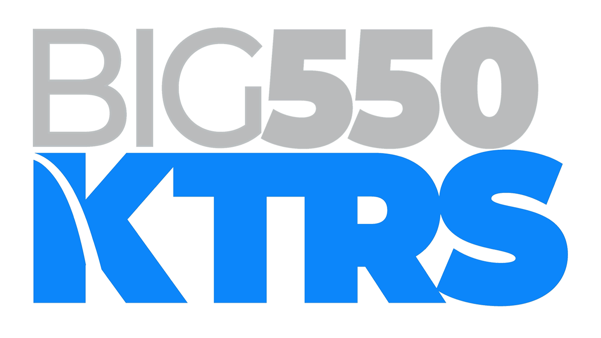 Big 550 KTRS